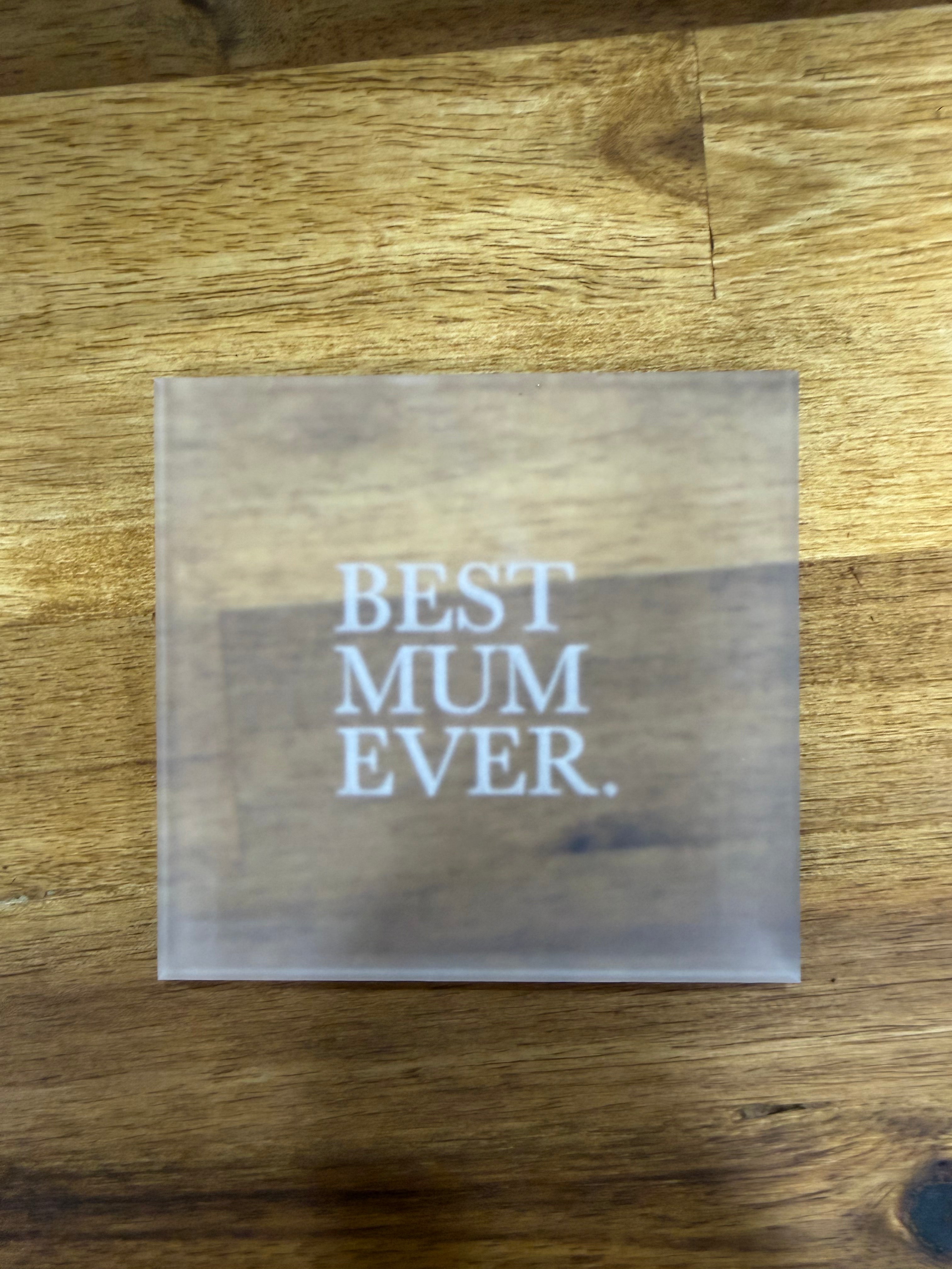 Best Mum Ever Stamp